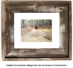 family horseback riding near me in Somers, Connecticut